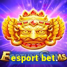 esport bet.